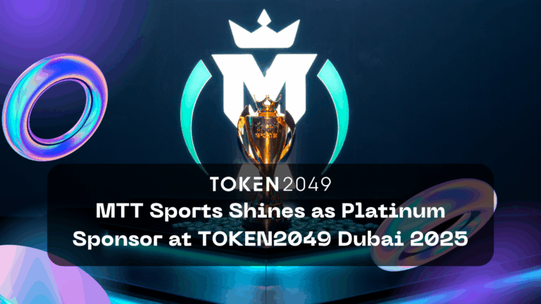 MTT Sports Goes All-In on Innovation at TOKEN2049 MTT Sports Goes All-In on Innovation at TOKEN2049